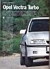 Clic en la imagen para ver su versin completa. 

Nombre: Vectra Turbo 01.jpg 
Visitas: 331 
Tamao: 296.9 KB 
ID: 41909